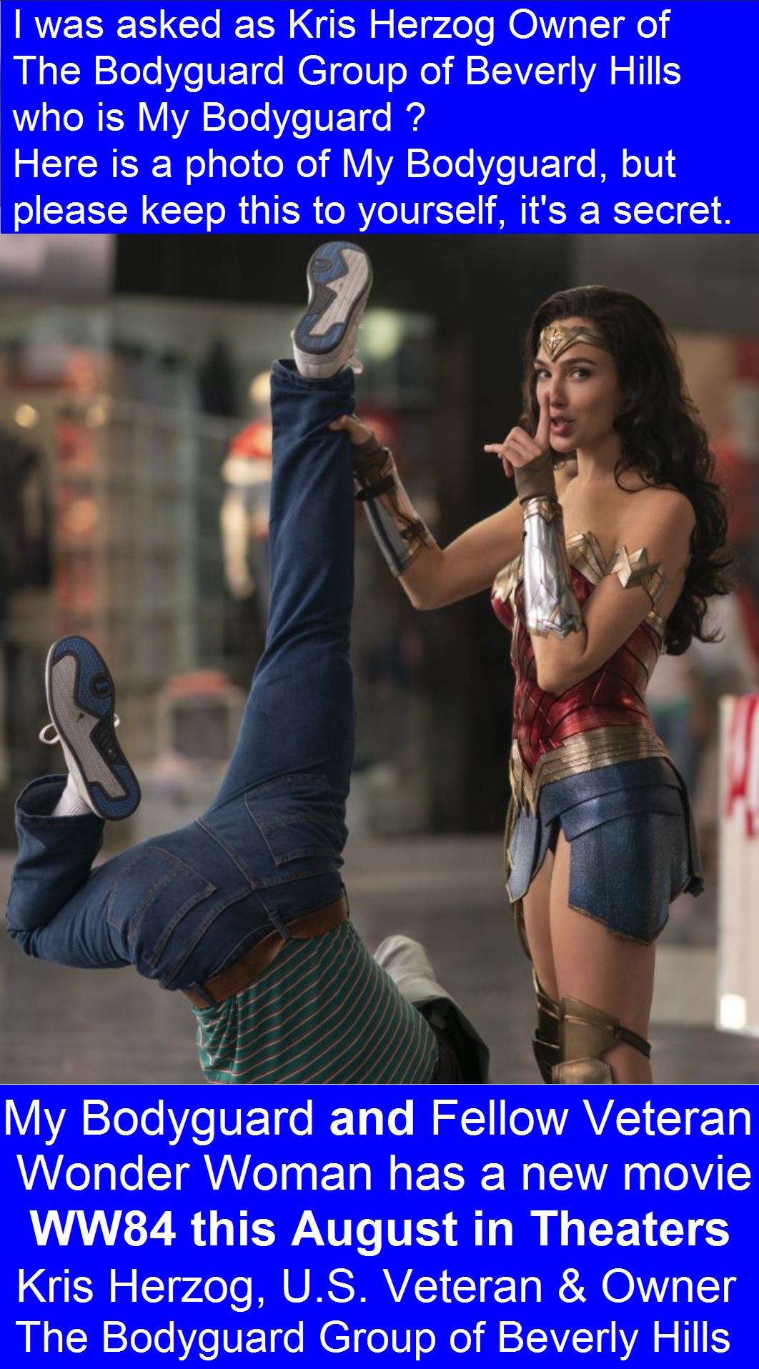 Wonder Woman Gal Gadot Bodyguard Kris Herzog, The Bodyguard Group of Beverly Hills security 90210