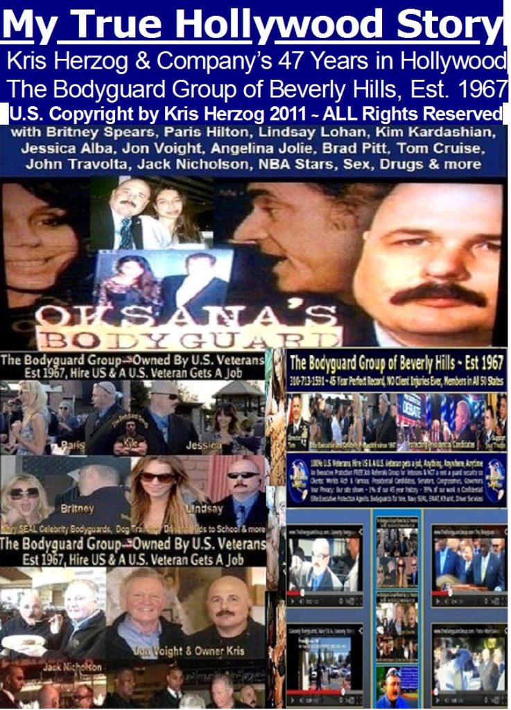 My True Hollywood Story book by Kris Herzog owner The Bodyguard Group of Beverly Hills security 90210 Kim Kardashian Kylie Jenner Taylor Swift 2025