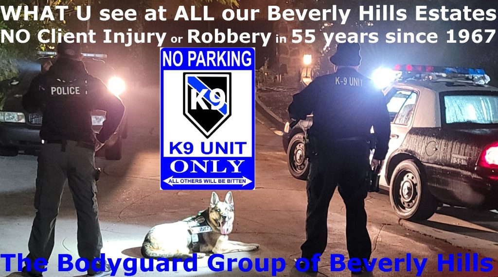 Beverly Hills security armed off duty POLICE car for rent security K9 unit The Bodyguard group of Beverly Hills best armed guards 90210 Los Angeles 2022 Kim Kardashian security dog
