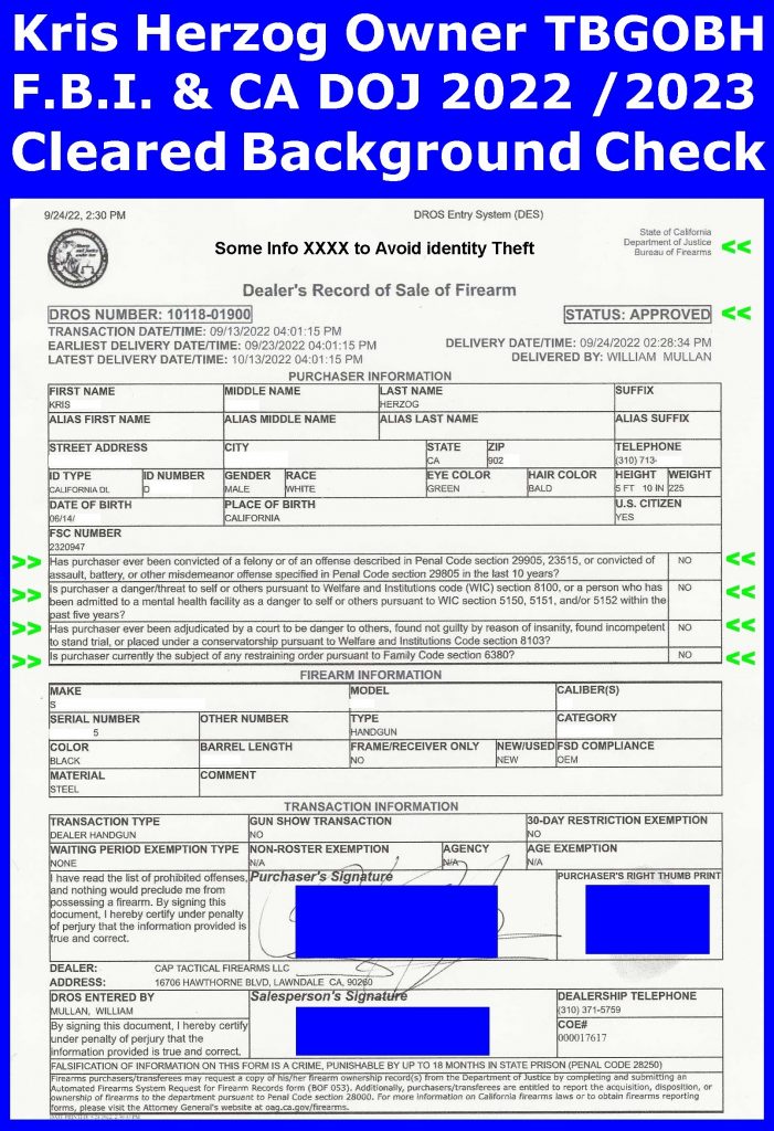 Kris Herzog FBI F.B.I. background check 2022 2023 owner the bodyguard group of beverly hills state of california license firearms ccw concealed weapons permit 90210